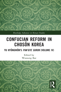 Confucian Reform in Chosŏn Korea