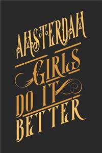 Amsterdam Girls Do It Better