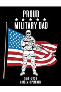 Proud Military Dad 2019 - 2020 Academic Planner