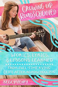 Growing Up Roadschooled