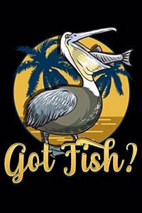 Got fish?