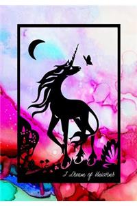 I Dream of Unicorns