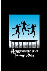 Happiness is a Trampoline