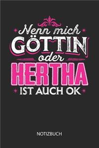 Nenn mich Göttin oder - Hertha - ist auch OK - Notizbuch
