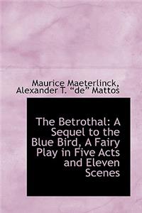 The Betrothal