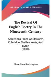 Revival Of English Poetry In The Nineteenth Century