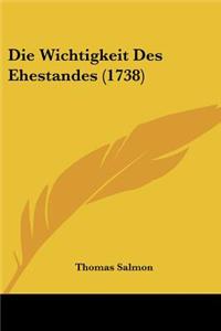 Wichtigkeit Des Ehestandes (1738)
