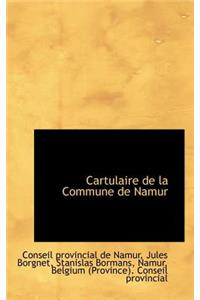 Cartulaire de La Commune de Namur