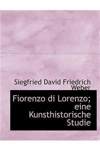 Fiorenzo Di Lorenzo; Eine Kunsthistorische Studie