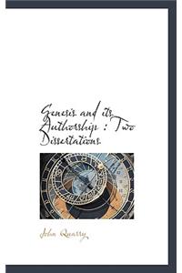 Genesis and Its Authorship: Two Dissertations