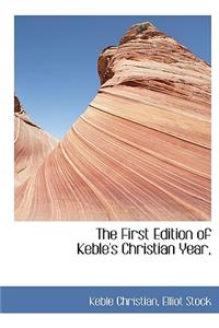 The First Edition of Keble's Christian Year,