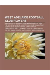 West Adelaide Football Club Players