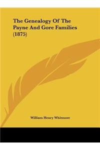 The Genealogy of the Payne and Gore Families (1875)