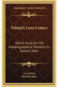 Tolstoi's Love Letters