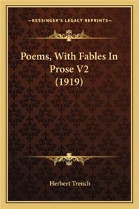 Poems, with Fables in Prose V2 (1919)