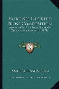 Exercises in Greek Prose Composition