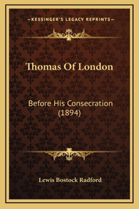 Thomas of London: Before His Consecration (1894)