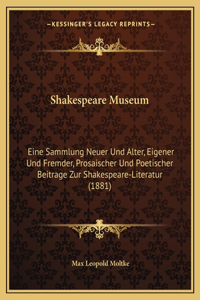 Shakespeare Museum