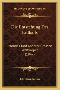 Die Entstehung Des Erdballs