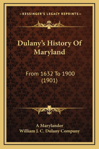Dulany's History Of Maryland