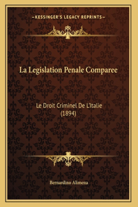 La Legislation Penale Comparee