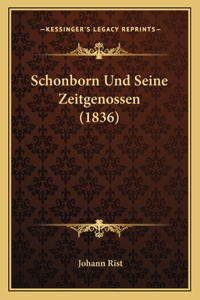 Schonborn Und Seine Zeitgenossen (1836)