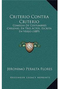 Criterio Contra Criterio