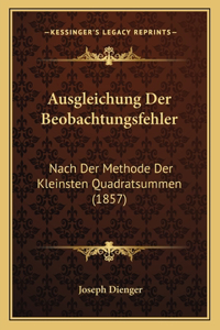 Ausgleichung Der Beobachtungsfehler
