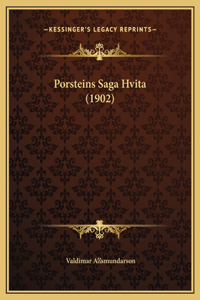 Porsteins Saga Hvita (1902)