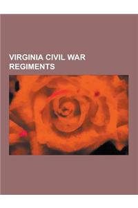 Virginia Civil War Regiments