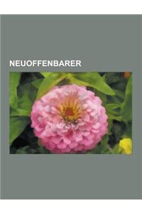 Neuoffenbarer: Emanuel Swedenborg, Jakob Lorber, Universelles Leben, Helen Schucman, Johannische Kirche, Cyrus Reed Teed, Joseph Smit