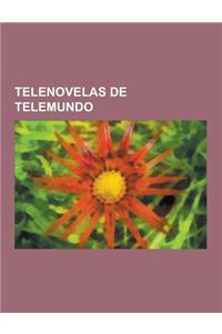 Telenovelas de Telemundo