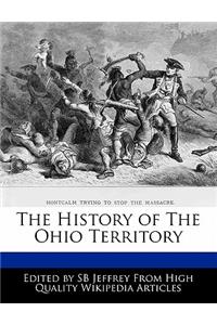 The History of the Ohio Territory