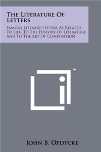 The Literature of Letters