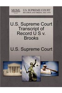 U.S. Supreme Court Transcript of Record U S V. Brooks