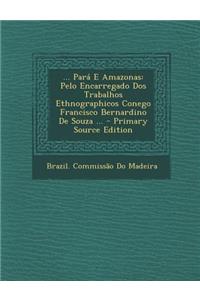 ... Pará E Amazonas