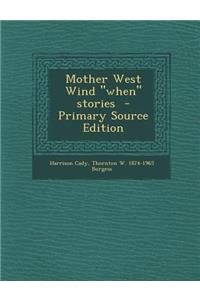 Mother West Wind When Stories