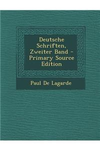 Deutsche Schriften, Zweiter Band - Primary Source Edition