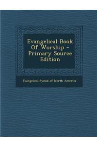 Evangelical Book of Worship