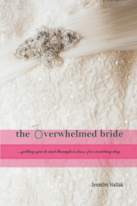 Overwhelmed Bride (paperback)