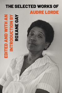 Selected Works of Audre Lorde