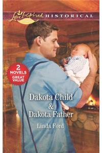 Dakota Child & Dakota Father