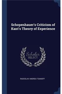 Schopenhauer's Criticism of Kant's Theory of Experience