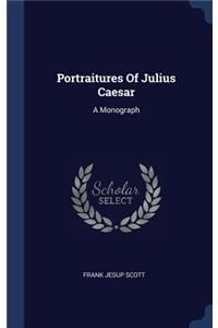 Portraitures Of Julius Caesar