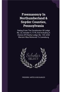 Freemasonry in Northumberland & Snyder Counties, Pennsylvania