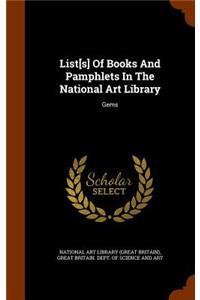 List[s] Of Books And Pamphlets In The National Art Library