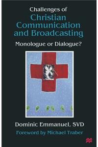 Challenges of Christian Communication and Broadcasting