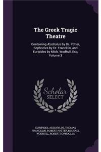 Greek Tragic Theatre