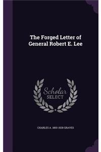 The Forged Letter of General Robert E. Lee