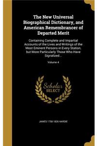 The New Universal Biographical Dictionary, and American Remembrancer of Departed Merit